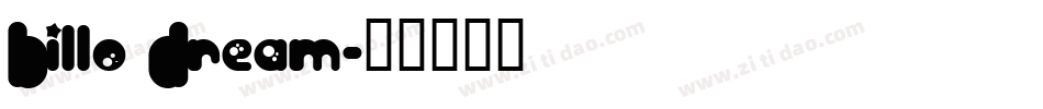 Billo Dream字体转换